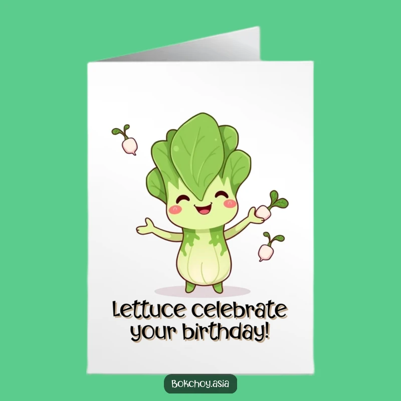 Funny Free Printable Birthday Card: Bok Choy Juggler's Delight - Downloadable Fun