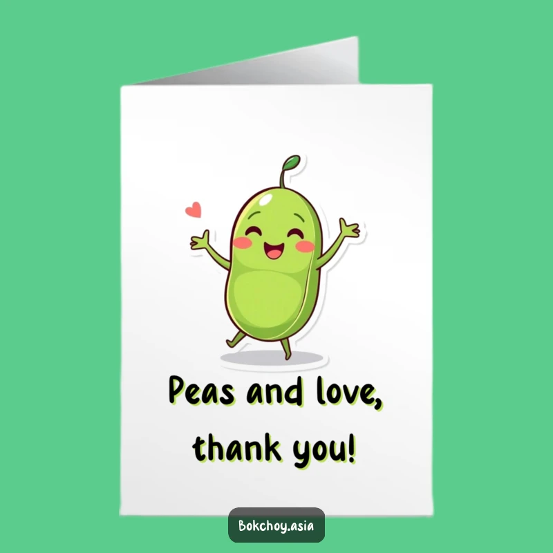 Free Printable Thank You Card: Dancing Pea Pod Funny Downloadable Gift
